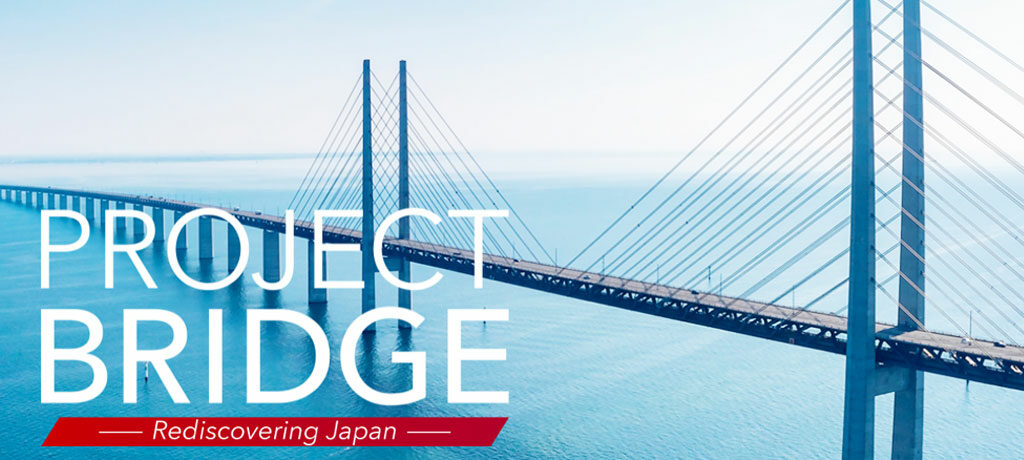 Project Bridge - Rediscovering Japan